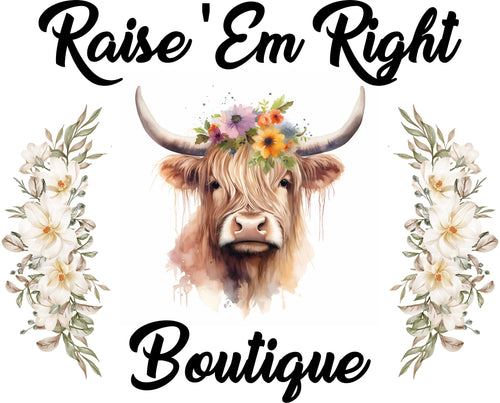 Raise ‘Em Right Boutique